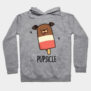 Pupsicle Cute Puppy Popsicle Pun Hoodie